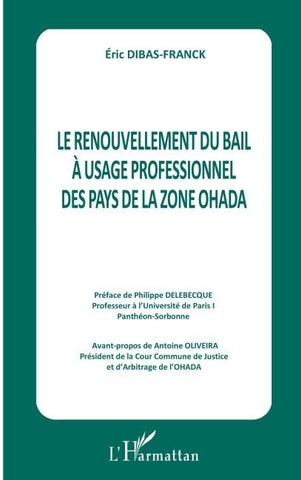 Le renouvellement du bail à l'usage professionnel des pays de la zone OHADA