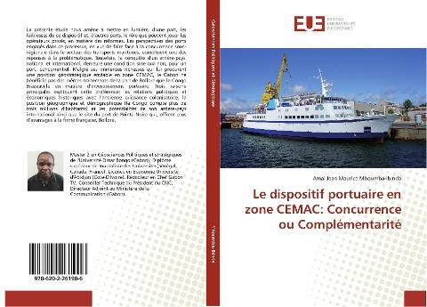 Le dispositif portuaire en zone CEMAC: Concurrence ou Complémentarité