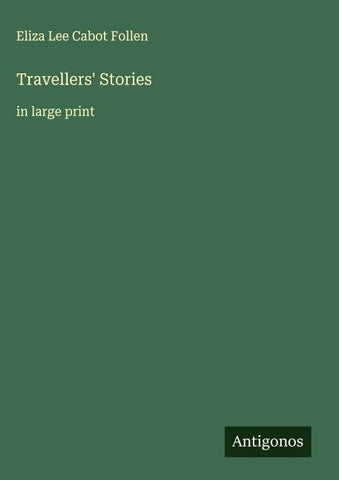 Travellers' Stories