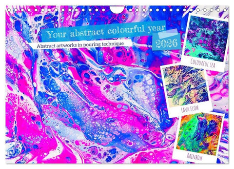 Your abstract colourful year (Wall Calendar 2026 DIN A4 landscape), CALVENDO 12 Month Wall Calendar
