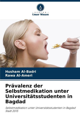 Prävalenz der Selbstmedikation unter Universitätsstudenten in Bagdad