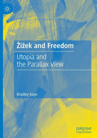 Žižek and Freedom