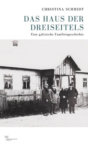 Das Haus der Dreiseitels