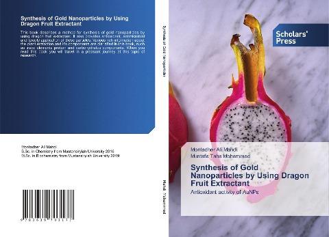 Synthesis of Gold Nanoparticles by Using Dragon Fruit Extractant