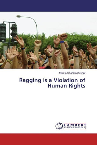 Ragging is a Violation of Human Rights