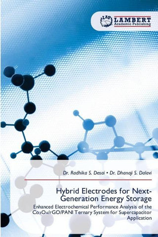 Hybrid Electrodes for Next-Generation Energy Storage