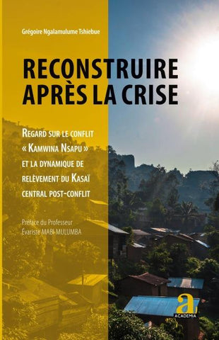 Reconstruire après la crise
