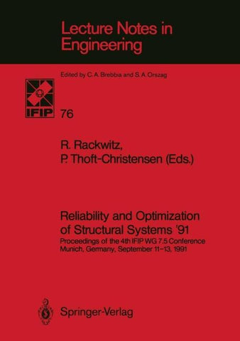 Reliability and Optimization of Structural Systems ’91