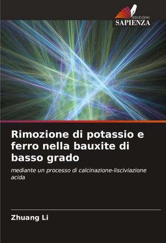 Rimozione di potassio e ferro nella bauxite di basso grado