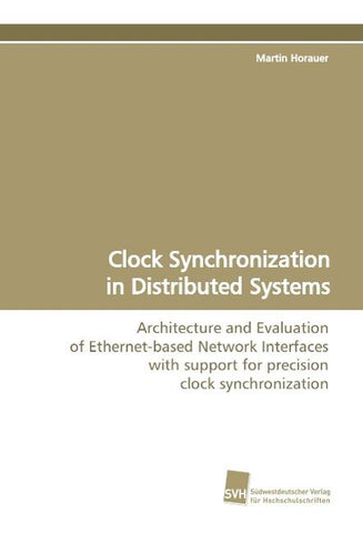 Clock Synchronization in Distributed Systems