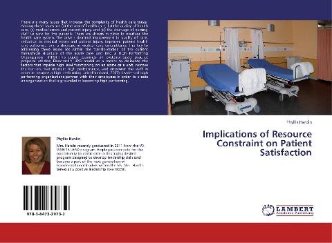 Implications of Resource Constraint on Patient Satisfaction