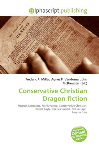 Conservative Christian Dragon fiction