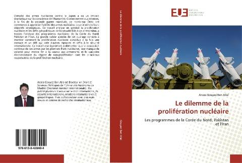 Le dilemme de la prolifération nucléaire