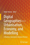 Digital Geographies—Urbanisation, Economy, and Modelling