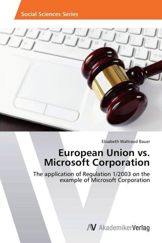 European Union vs. Microsoft Corporation