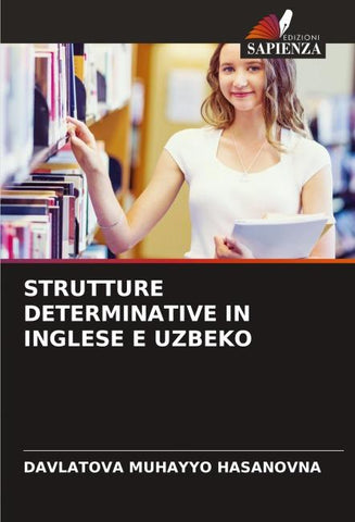 STRUTTURE DETERMINATIVE IN INGLESE E UZBEKO