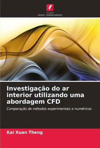 Investigação do ar interior utilizando uma abordagem CFD