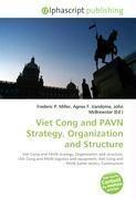 Viet Cong and PAVN Strategy, Organization and Structure