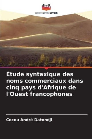 Étude syntaxique des noms commerciaux dans cinq pays d'Afrique de l'Ouest francophones