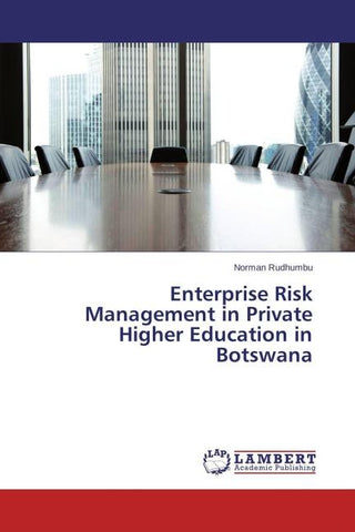 Enterprise Risk Management in Private Higher Education in Botswana