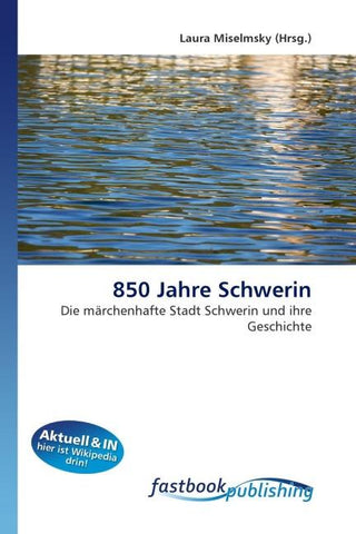 850 Jahre Schwerin