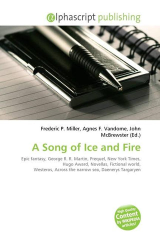 A Song of Ice and Fire