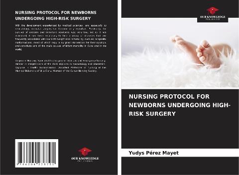 NURSING PROTOCOL FOR NEWBORNS UNDERGOING HIGH-RISK SURGERY