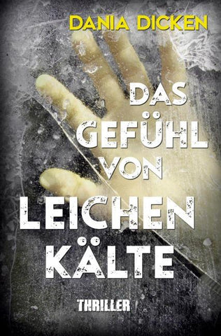 Das Gefühl von Leichenkälte