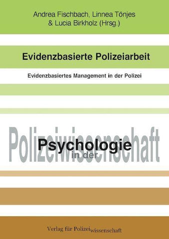 Evidenzbasierte Polizeiarbeit