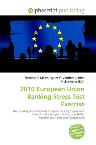 2010 European Union Banking Stress Test Exercise