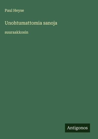 Unohtumattomia sanoja
