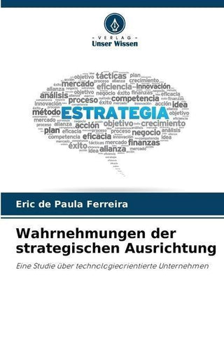 Wahrnehmungen der strategischen Ausrichtung