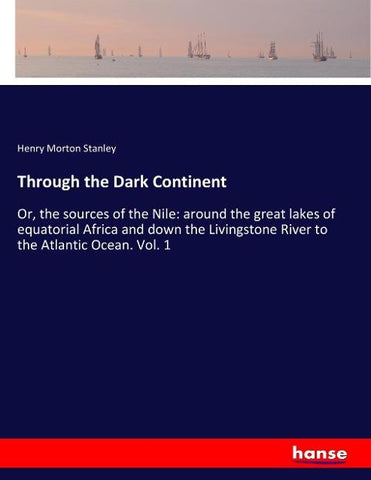 Through the Dark Continent
