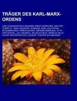 Träger des Karl-Marx-Ordens