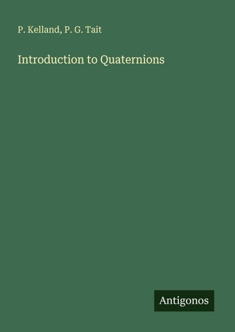 Introduction to Quaternions