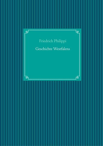 Geschichte Westfalens