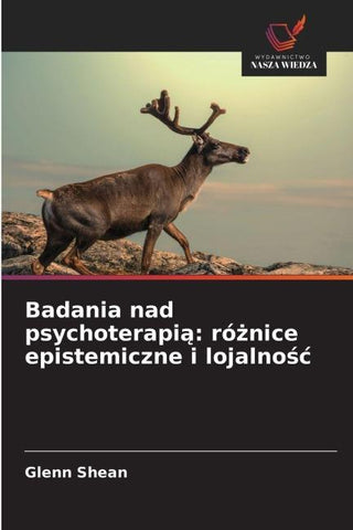 Badania nad psychoterapi¿: ró¿nice epistemiczne i lojalno¿¿
