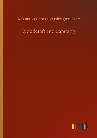 Woodcraft and Camping