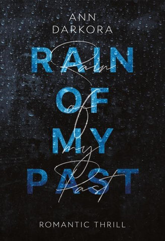 Rain of my Past