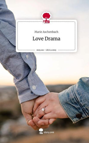 Love Drama. Life is a Story - story.one