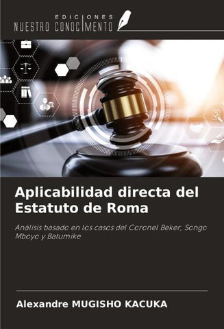 Aplicabilidad directa del Estatuto de Roma