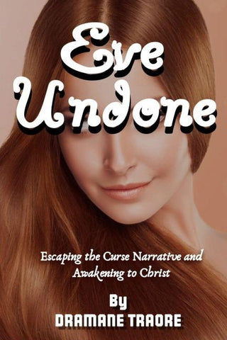 Eve Undone