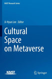 Cultural Space on Metaverse