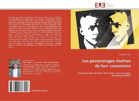 Les personnages maîtres de leur conscience