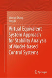 Virtual Equivalent System Approach for Stability Analysis of Model-based Control Systems