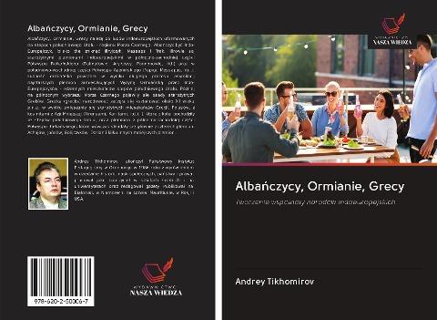 Alba¿czycy, Ormianie, Grecy