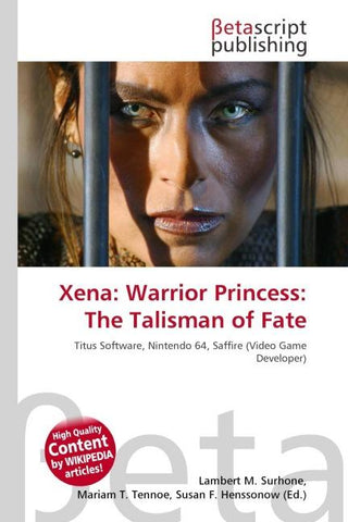 Xena: Warrior Princess: The Talisman of Fate