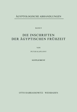 Die Inschriften der ägyptischen Frühzeit
