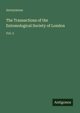 The Transactions of the Entomological Society of London