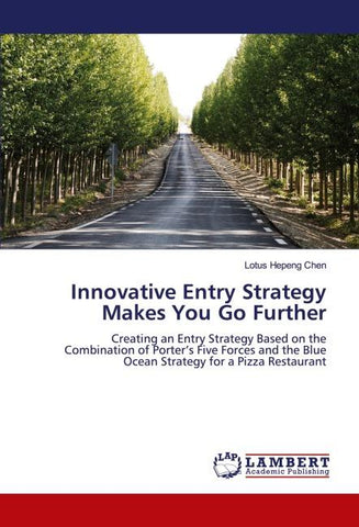 Innovative Entry Strategy Makes You Go Further